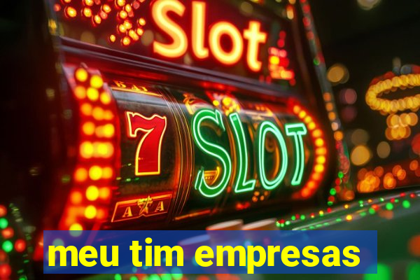 meu tim empresas